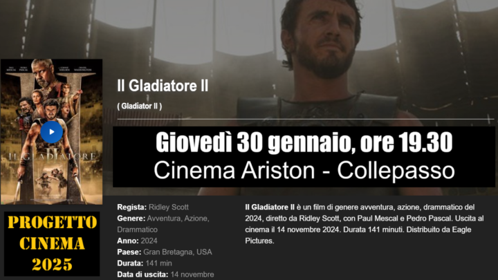 Progetto Cinema 2025: “Il gladiatore II” di Ridley Scott (30 gennaio, ore 19.30). Omaggio a don Celestino, ideatore nel 1969 del Cineforum