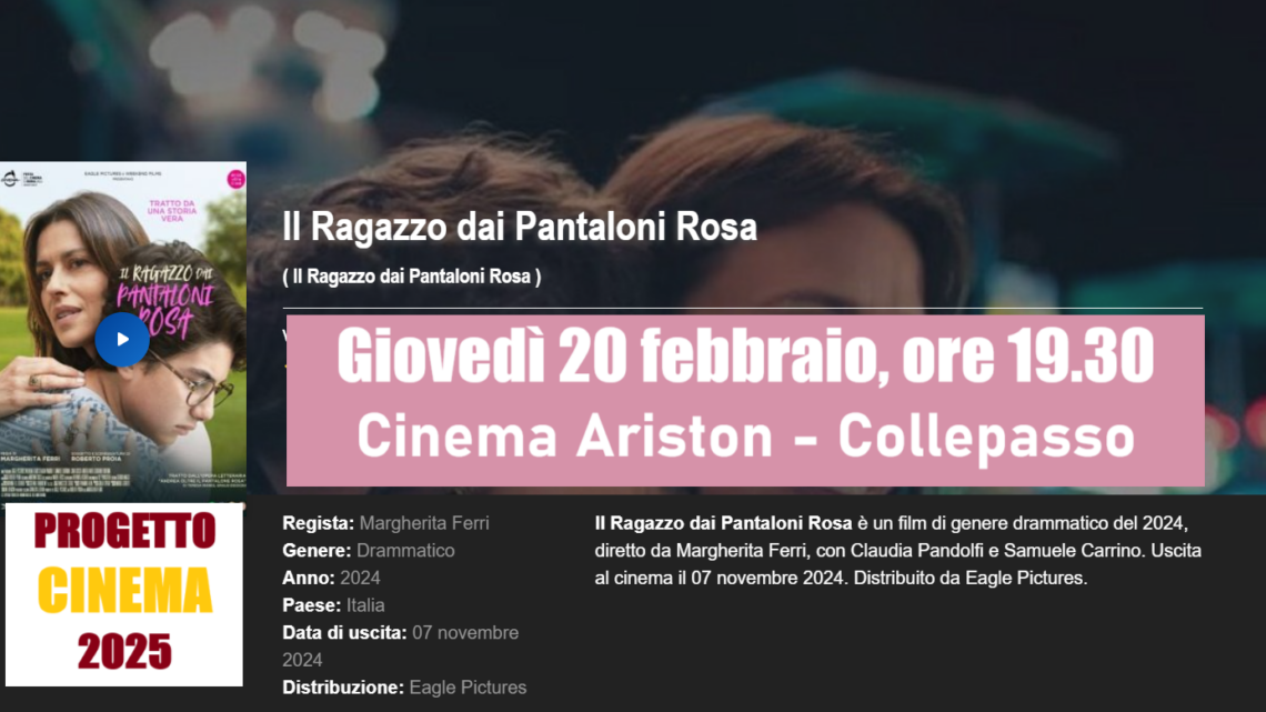 Progetto Cinema 2025: “Il ragazzo dai pantaloni rosa” di Margherita Ferri (20 febbraio, ore 19.30, Cinema Ariston)