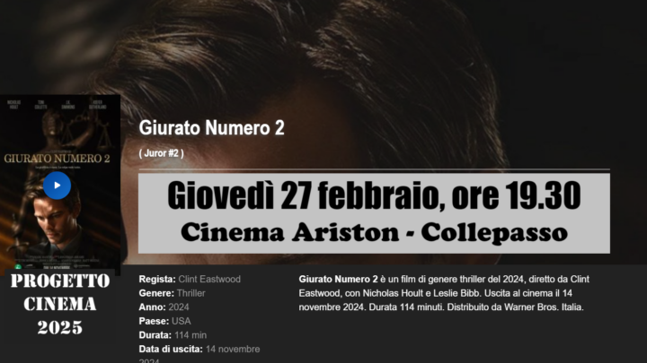 Progetto Cinema 2025: “Giurato numero 2” di Clint Eastwood (27 febbraio, ore 19.30, Cinema Ariston)