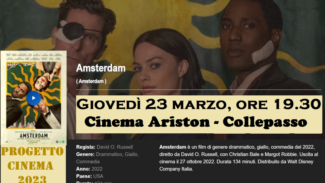 Progetto Cinema 2023: “Amsterdam” di David O. Russell (23 marzo, ore 19.30, Cinema Ariston)